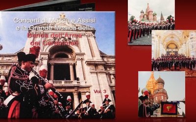 Concerti di Mosca e Assisi e la Grande Musica della Banda dell’Arma dei Carabinieri Vol.3
